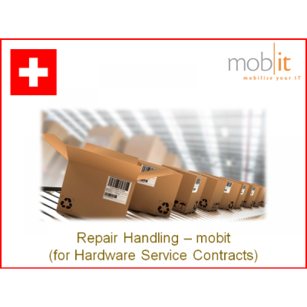 Repair Handling Service by mobit, for Service Contracts | ☎ 044 800 16 30 | ★ info@mobit.ch