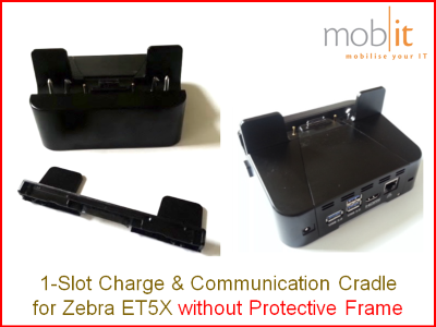 1-Slot Charge and Communication Cradle for Zebra ET5X │☎ 044 800 16 30 ▶ info@mobit.ch