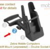Zebra Mobile Computers - Forklift Mount (unpowered) Double Socket Arm
