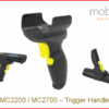 Zebra MC22 / MC27 Mobile Computer, Trigger Handle