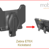 Zebra ET6X Kickstand