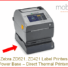 Zebra ZD621, ZD421 Direct Thermal Printers, Power Base