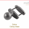 Zebra Clamp Base