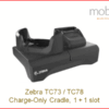 Zebra TC73/TC78 Mobile Computers - Charge-Only Cradle, 1+1 slot
