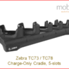 Zebra TC73/TC78 Mobile Computers - Charge-Only Cradle, 5-slots