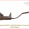 Zebra MC9300-MC9400 USB Adapter