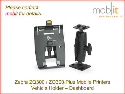 Zebra ZQ300 Mobile Printers - Vehicle Holder for Dashboard