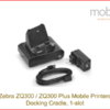 Zebra ZQ300 Mobile Printers - Docking Cradle, 1-slot