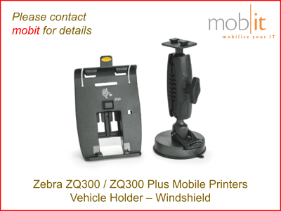 Zebra ZQ300 Mobile Printers - Vehicle Holder for Windshield